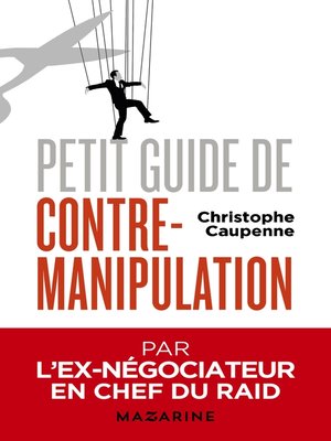 cover image of Petit guide de contre-manipulation